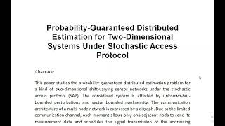 Probability Guaranteed Distributed Estimation for Two Dimensional Systems Under Stochastic Access Pr