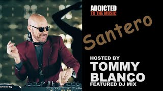 SANTERO by Dj Tommy Blanco NEW ZELAND - Vocal House
