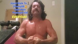 Hand Walk To🚶‍♂️2Pump$$✌️ x100 +Unbroken Pushup$ x50 Everyday 