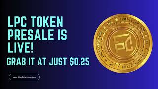 Liberty Pay Coin Pre-sale is live #LibertyPayCoin #CryptoPresale #InvestNow #BlockchainRevolution