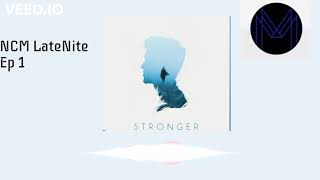 NCM Latenite Episode 1: Prismo - Stronger