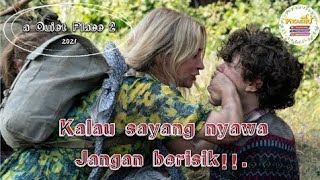Ssst❗❕Jangan berisik!!. || #AlurCerita A Quiet Place 2 - 2021