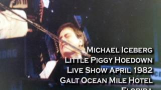 Michael Iceberg - Little Piggy Hoedown