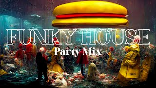 FUNKY HOUSE PARTY EP.5 | APRIL 2022 | Full DJ Mix | #funkallnight