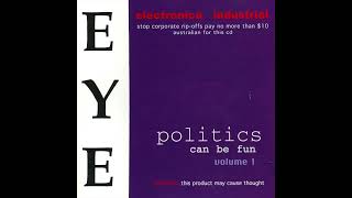 CANBERRA MUSIC ARCHIVE - EYE - Politics can be fun CD