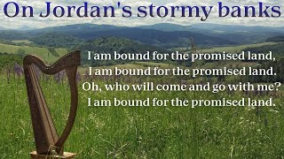 I am bound for the promised land | Harp with Lyrics