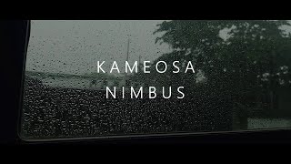 KAMEOSA - NIMBUS (OFFICIAL LYRIC VIDEO)