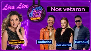 Lira Live - Mariana Ochoa &  Kalimba, Ana Layevzka y Bazooka T. 1 - EP. 07