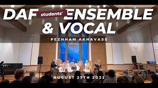 Iranian Classical Concert & Recital, Pezhham Akhavass, Daf Students Ensemble, and Vocal Aug 27, 2022