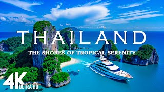 [4K] THAILAND 🇹🇭 – The Shores of Tropical Serenity 🌴 | Scenic Relaxation & Relaxing Deep House Chill
