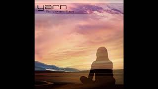 Yarn - Undiscovered Places [Full Album]