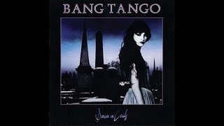 Bang Tango   My Saltine (karaoke w/background vocals)