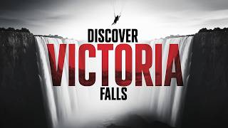 Discover the Thrills of Victoria Falls An Adventurer's Paradise!