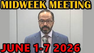 JW Weekend Meeting for june 1-7 2026
