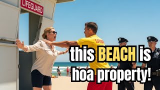 HOA Karen Obstructed a Lifeguard Tower—Didn’t Know It's Illegal and Got Arrested!