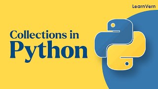 Collection in Python | Tuple | List | Dictionary | LearnVern