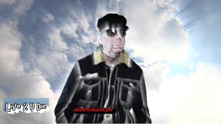 Live 2 U Die