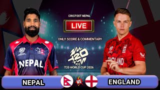 Nepal vs England Icc T20 World Cup Match 5 Live Scores & Commentary | 2nd Innings | Cricfoot Nepal