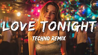 Love Tonight (Dance Song) - New Song Remix 2026