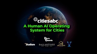 Citiesabc - A Human AI Operating System For Cities