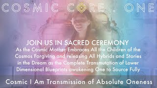 Cosmic Mother Forgives All Releases All Blueprints not aligned with Source