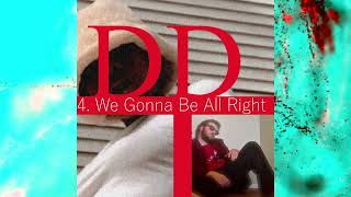 DDT - We Gonna Be All Right (Official Audio)
