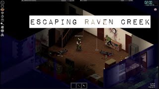 Project Zomboid Multiplayer: Escaping Raven Creek (part 1)