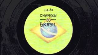 ESPARTO  -  Chanson Do Brasil