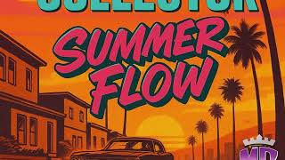 Melody Collector - Summer Flow