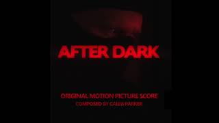 After Dark - Ending Titles