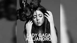 Lady Gaga - Alejandro (Audio)