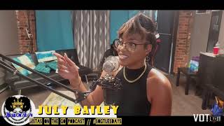 SOG TUESDAYS INTERVIEW W/ JULY BAILEY
