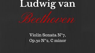 Beethoven. Sonata for Piano and Violin N°7, Op.30 N°2. [Bezverkhni-Sergeyenia]