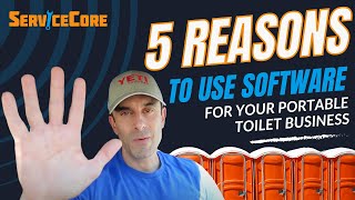 How the Right Software Can Double Your Porta Potty Rentals