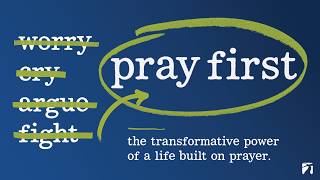Pray First l Week 3: Praying Scripture l Jacob Dickerson