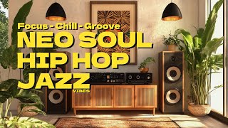 🎶 Positive & Deep Grooves | Neo Soul x Jazz x Hip Hop Playlist