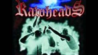 Rawheads - Stay Rude