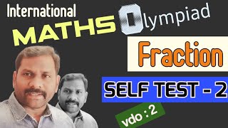 Fraction | Self test 2 अपूर्णांक | मॅथ्स ऑलिम्पियाड International Maths Olympiad | class - 4