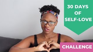 30 DAYS OF SELF LOVE CHALLENGE | Do 1 good thing daily