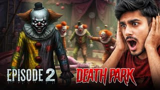 DEATH PARK 2 HORROR EPISODE 2 | FULL GAMEPLAY