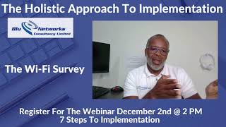 The Wi-Fi Survey during Implementation