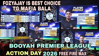 TG FOZYAJAY IS BEST CHOICE TG MAFIA BALA 🏆| ACTION DAY BOOYAH PREMIER LEAGUE 2026 ♥️| FREE FIRE MAX 