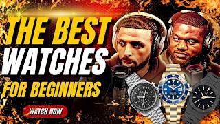 "WATCH NOW! " The best watches for beginners to buy