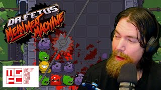 Welcome to the Meat Grinder | Dr. Fetus' Mean Meat Machine