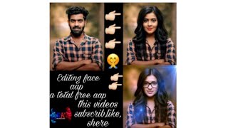 Face editing aap show in the female face changing male face