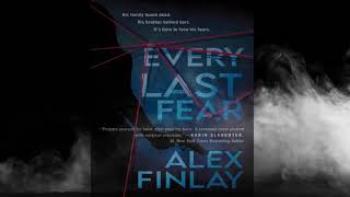 Every Last Fear by Alex Finley (3/7)