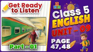 Class 5 English | Unit 9 | Get Ready to Listen | Part 1 [Book 2026]