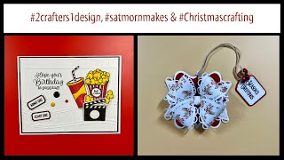 Movie Night & Christmas Tag #2crafters1design #christmascrafting #satmornmakes