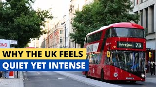 The UK Is Quiet, Reserved, And Deeply Intense — Here’s Why