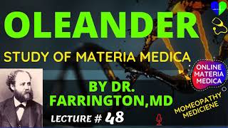 Oleander Lecture By Dr  Farrington   Online Homeopathic Materia Medica | Homeopathy Treatment
